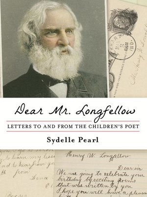 cover image of Dear Mr. Longfellow